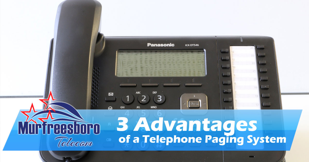 3 Advantages of a Telephone Paging System, Murfreesboro, TN