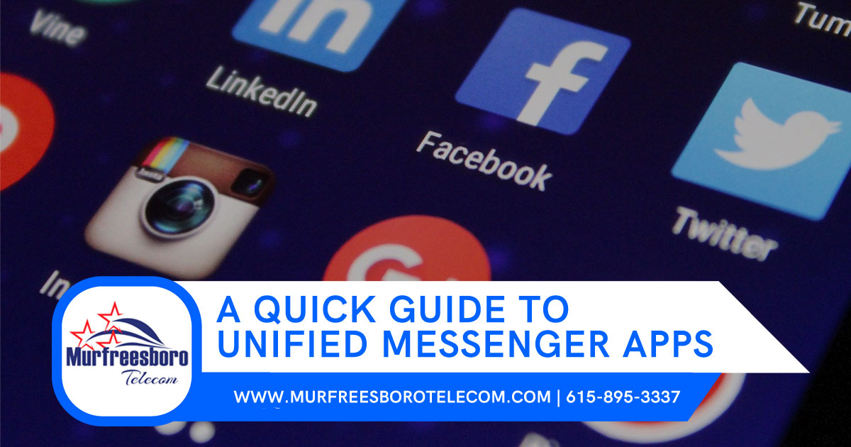 A Quick Guide to Unified Messenger Apps, Telephone Systems